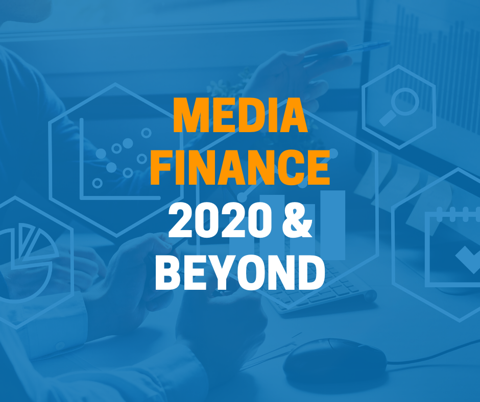Media Finance 2020 & Beyond OAREX Capital Markets